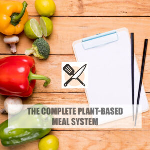 The Complete Plant-Based Meal System
